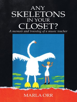 cover image of Any  Skeletons in Your Closet?